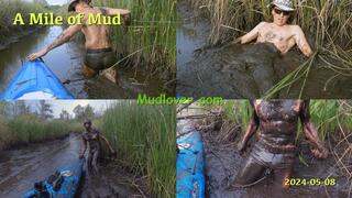 A Mile of Mud, 2024-05-08