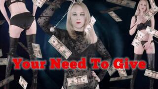 Your Need To Give