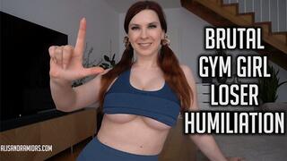 Brutal Gym Girl Loser Humiliation