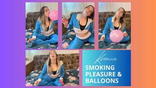 Ksenia: Smoking Pleasure and Balloons
