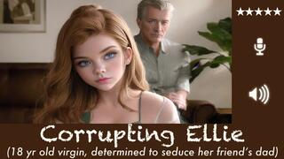 Corrupting Ellie (Parts 1-3)