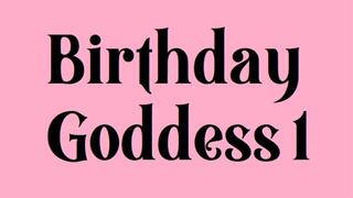 Birthday Goddess 1