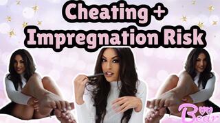 Custom: Impregnation Risk, Cheating!