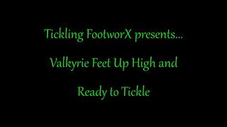 Valkyrie Feet Up High and Ready to Tickle