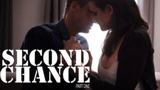 Second Chance pt 1 1080p HD