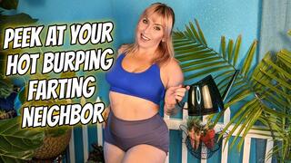 Peek At Your Hot Burping Farting Neighbor