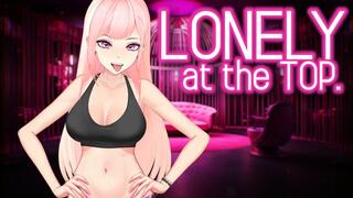 Lonely At The Top (BRAG)
