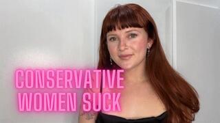 Conservative Women SUCK