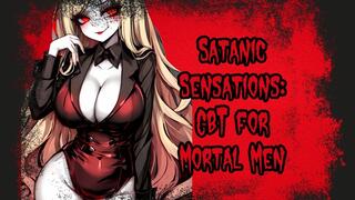 Satanic Sensations CBT for Mortal Men