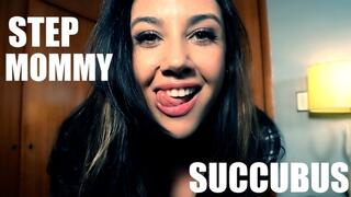 Step-Mommy Succubus