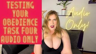 Testing Your Obedience Task Four AUDIO ONLY