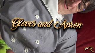 Gloves and Apron