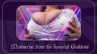 Mesmerize from the financial goddess