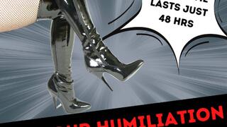 ** 48 HOUR HUMILIATION BLACKMAIL GAME **