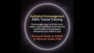 Hydration Encouragement ABDL Diaper Trance Training