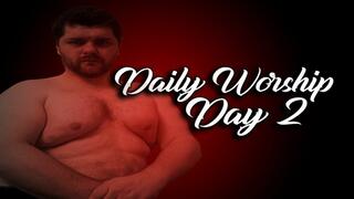 Daily Worship: Day 2