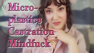Microplastics Castration Mindfuck