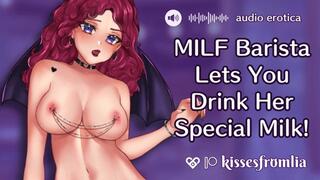 MILF Barista Gives You Her Special Milk, Straight From the Source! [audio]