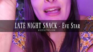 Late Night Snack - Eve Star