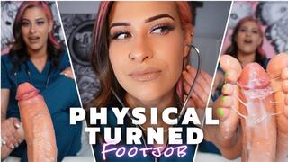 Physical Turned Footjob