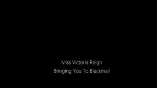 Bring You To Blackmail