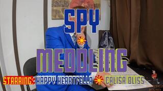 Spy Meddling Starring Happy Heartfella and Calisa Bliss (Full)