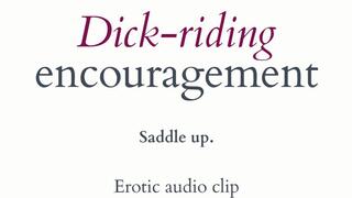 Dick-Riding Encouragement