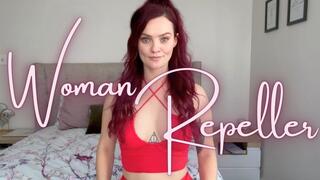 The Woman Repeller