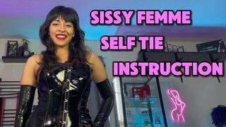 Sissy Femme Self Tie Instruction (BDSM Instruction)