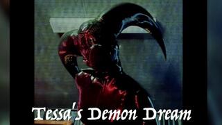 Tessa's Demon Dream ft Kindly Fruit Bat, Raven Noxx, Delia Demure (Female Domination)