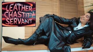 Leather chastity servant : reinaleather pov
