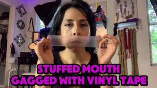 Stuffed Mouth Gagged with Vinyl Tape (Gag Talk)