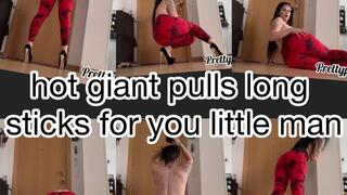 hot giant pulls long sticks farts for you little man