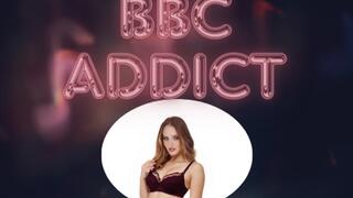 Mesmerizing you into a BBC Addict