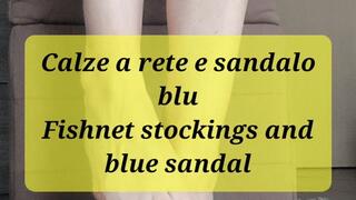 Fishnet stockings and blue sandal