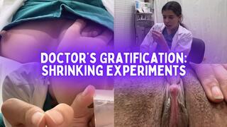 Doctor’s Gratification: Shrinking Experiments 4K