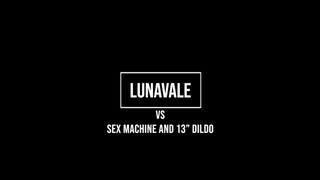 LunaVale 1st Time Versus Sex Machine And 13" Dildo