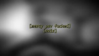 Mercy POV fucked [noir] - 1080p