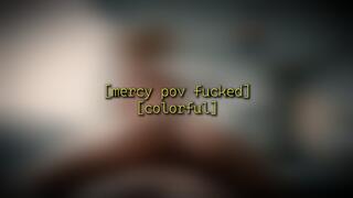 Mercy POV fucked [colorful] - 720p