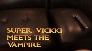 Vampire Eve Drains Super Vicky 3
