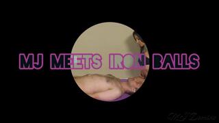 MJ meets Iron Balls