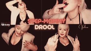 STEP-MOMMY Drool