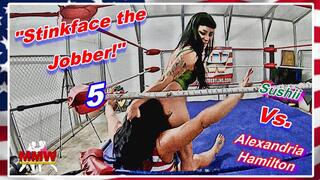 Stinkface the Jobber! 5