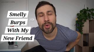 Smelly Burps With My New Friend 1080p - Toms Fetish Store