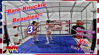Bare Knuckle Beauties! 3