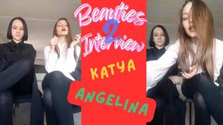 Two Beauties Interview and Darkside Talk (Angelina and Katya) Part 2