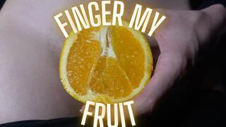 Finger My Fruit
