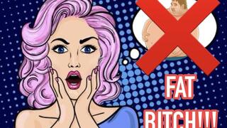 FAT DISGUSTING BITCH!!!!