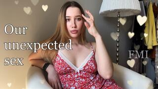 Fuck me instructions : Our unexpected sex