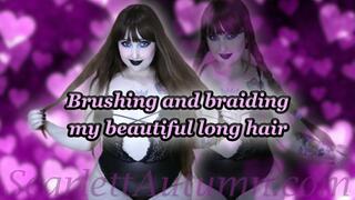 Brushing and braiding my beautiful long hair - MP4 HD 1080p